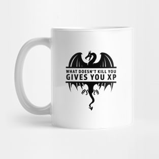 What Doesn't Kill You Gives You XP Dungeons and Dragons Players Mug